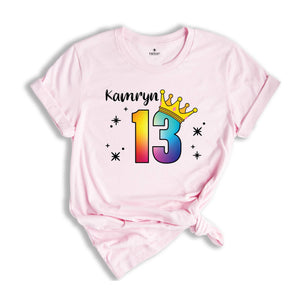 Personalized Names 13 Birthday Shirt, Crown 13th Birthday Shirt, Rainbow Birthday Shirt, Birthday Party Shirt, Toddler Birthday Shirt