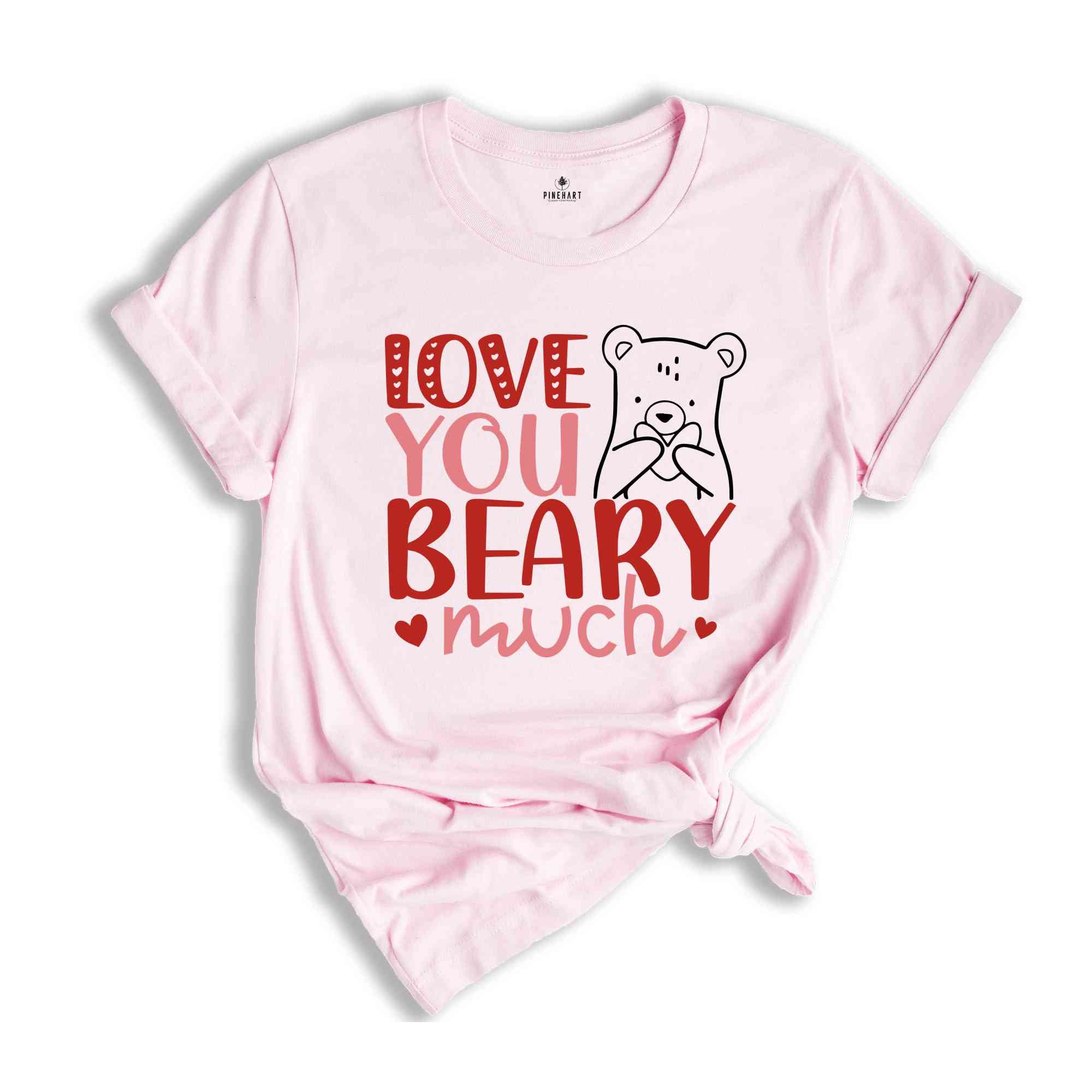 Love You Beary Much Shirt, Valentine Kids Shirt, Toddler Shirt, Gifts for Kids, Beary Shirt, Valentine's Day Shirt