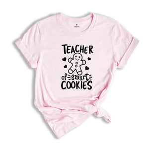 Teacher Of Smart Cookies Shirt, Christmas Teacher Tee, Kindergarten Teacher Shirt, Christmas Teacher Gift, Teacher Tee