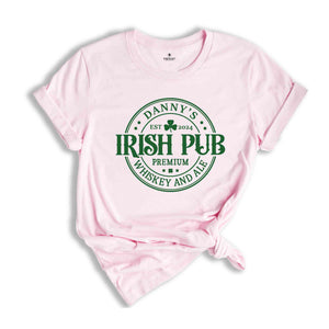 Custom Irish Pub Shirt, Vintage Irish Shirt, Irish Pub Tee, Personalized Irish Shirt, Irish Pub Custom Shirt, Irish Pub T-Shirt