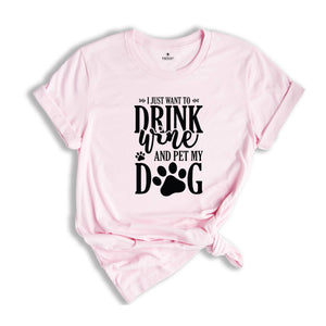 Dog Mom Shirt, Wine Lover TShirt, Dogs And Wine Shirt, Gift For Dog Mom, Dog Mama T Shirt, Fur Mama Shirt, Wine Lover Gift, Fur Parent Shirt