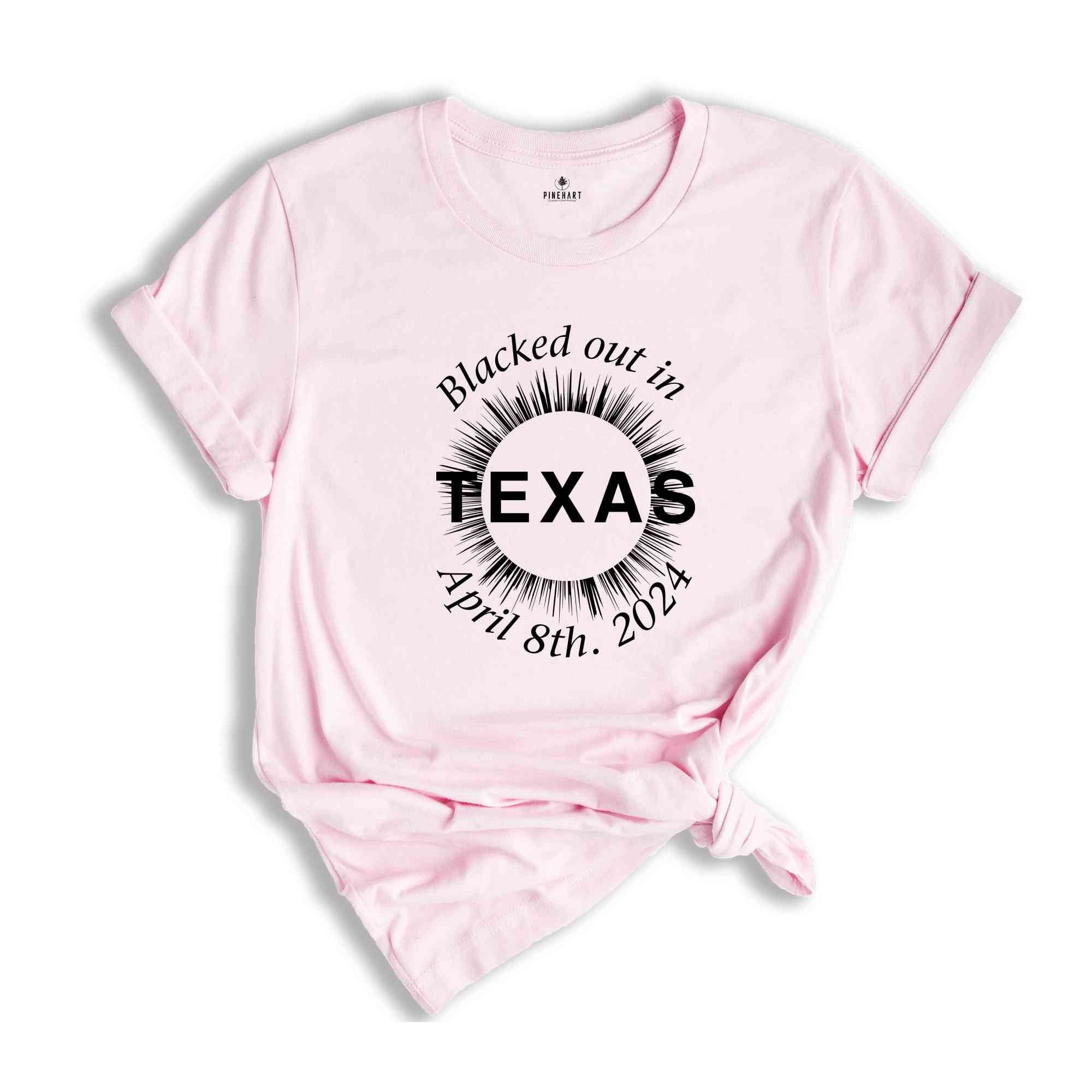 I Blacked Out In Texas Shirt, Texas Total Solar Eclipse Shirt, Celestial Shirt, Eclipse Event 2024 Shirt, April 8th 2024