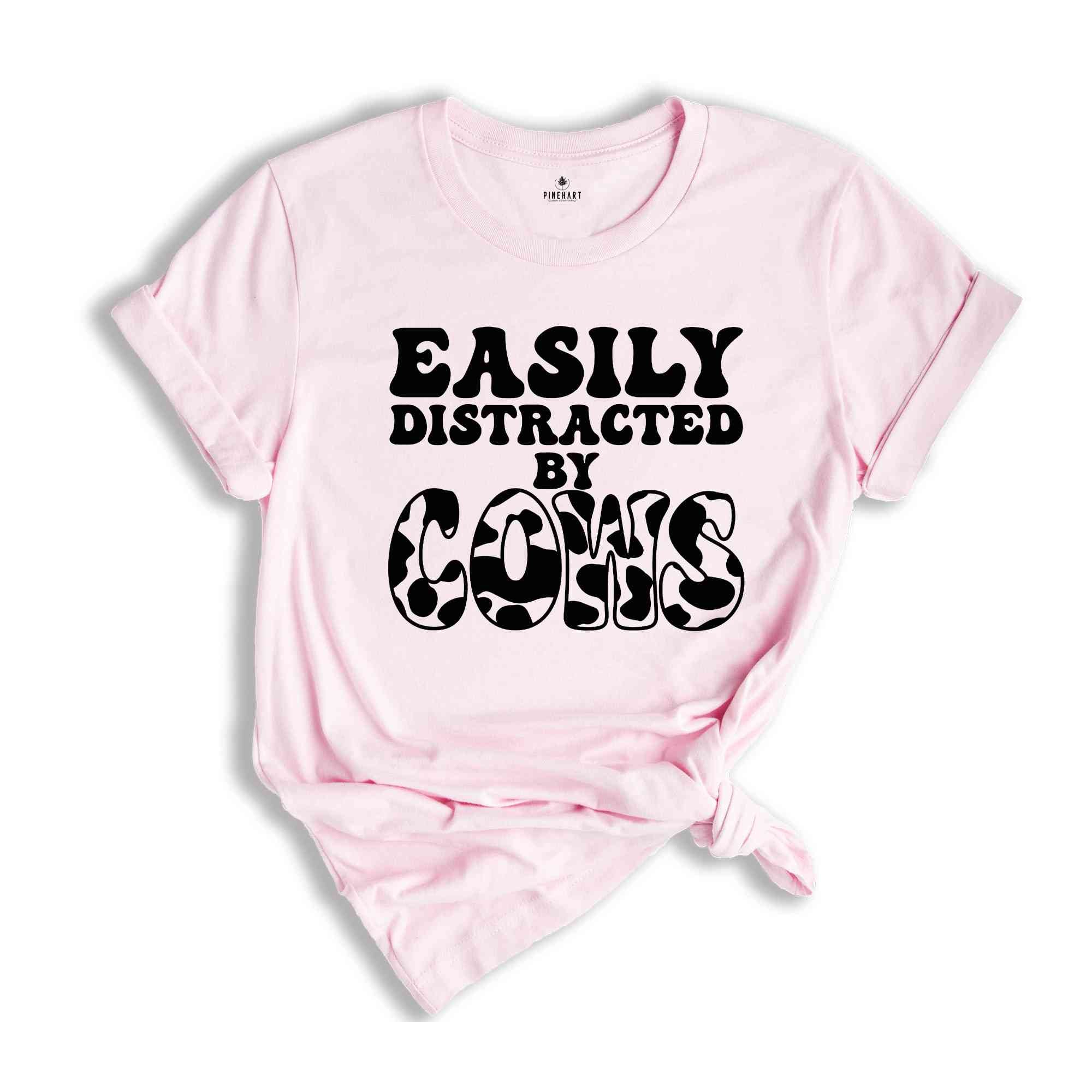 Distracted by Cows T-shirt, Funny Animal Tee, Cow Lover Shirt, Cute Tee, Animal Lover Shirt, Novelty Gift