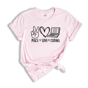 Peace Love Coding Shirt, Engineer Shirt, Coder Tee, Medical Coding Tshirt, Coding Shirt, Tech Support Gift, Hacker Tee