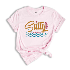 Salty Shirt, Beach Shirt, Ocean Shirt, Beach Lover Gift, Coastal T-shirt, Sea Inspired Shirt, Vacay Shirt