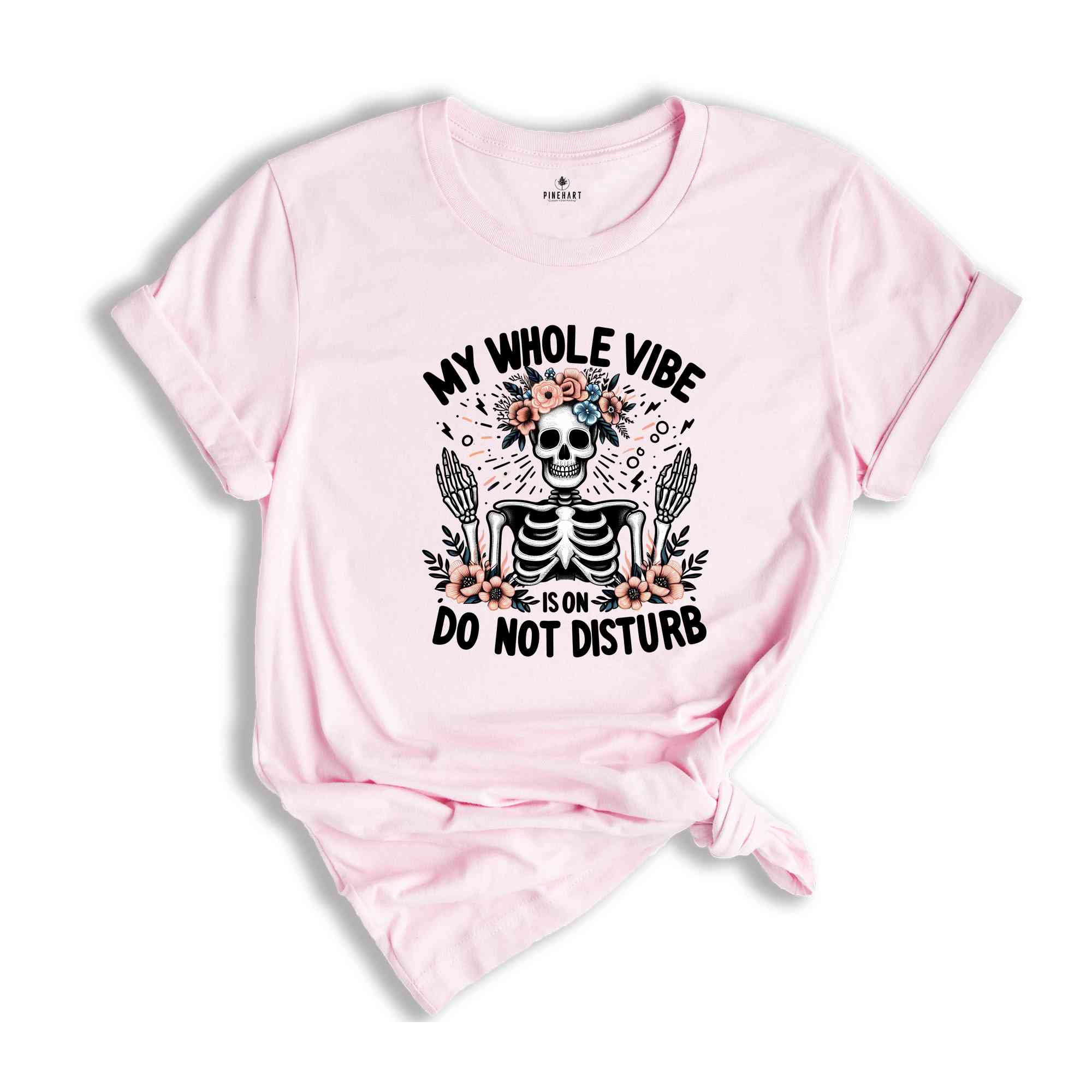 My Whole Vibe Do Not Disturb Shirt, Funny Sarcastic Shirt, Humorous Shirt, Shirt With Sayings, Sarcastic Gift, Sarcastic Women Shirt