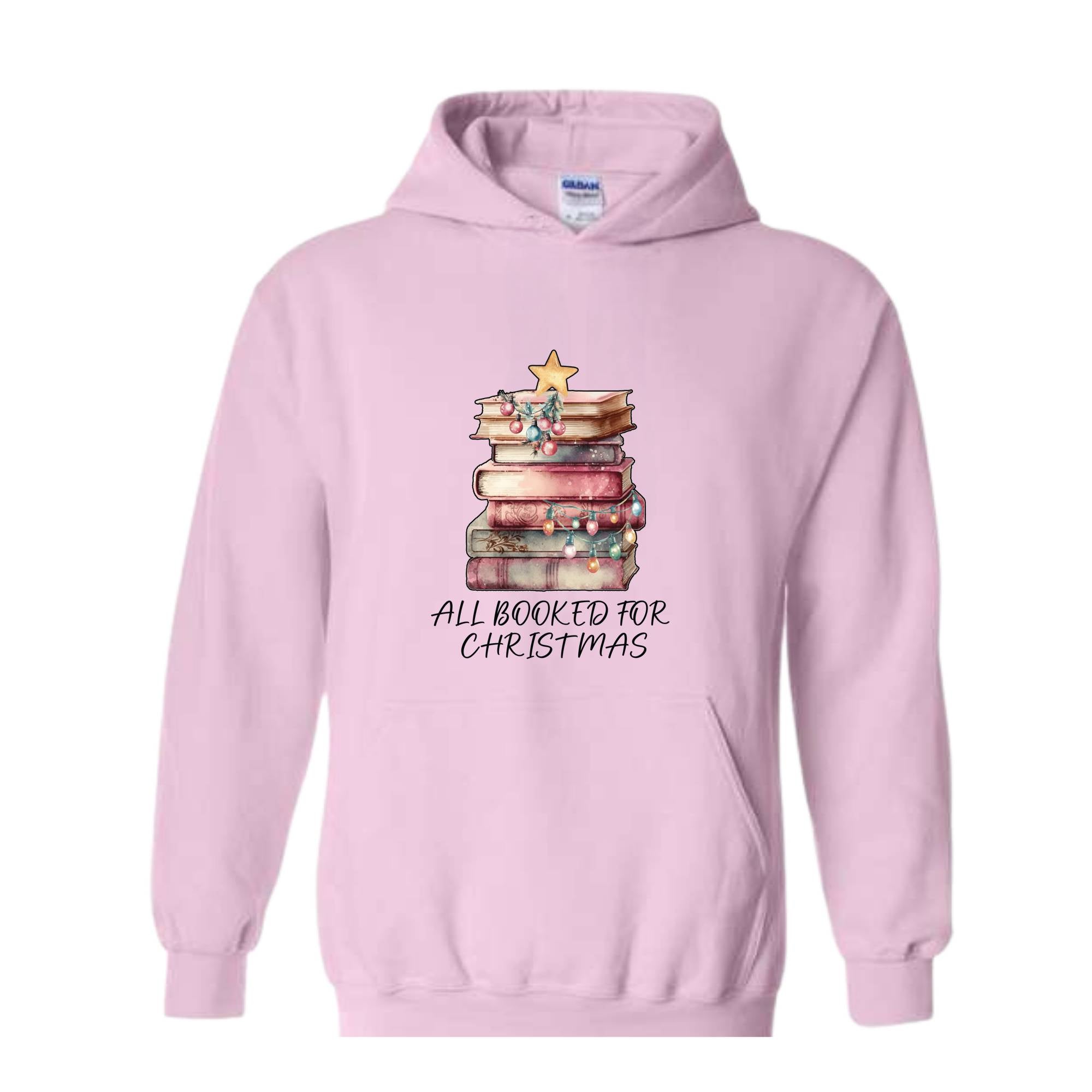 All Booked For Christmas Sweatshirt ,Book Lovers Christmas Sweatershirt ,Books Christmas Sweatshirt Giftt For Librarians