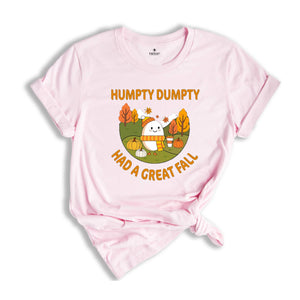 Humpty Dumpty Had A Great Fall Shirts, Fall Shirts for Women, Cute Humpty Dumpty Shirt, Teacher Fall Shirts, Teacher Humpty Dumpty Shirts