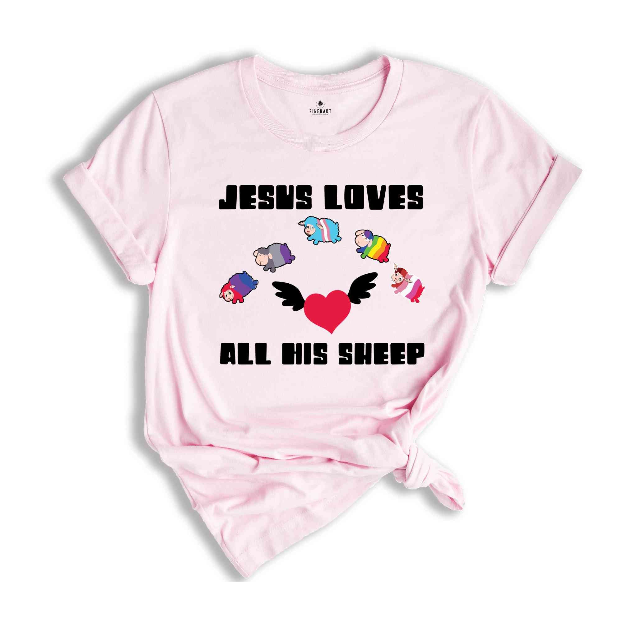 Jesus Loves All His Sheep Shirt, Pride Jesus Shirt, LGBT Pride Shirt, Gay Pride LGBTQ Shirt, LGBT Shirt, Rainbow Pride Shirt, Pride Shirt