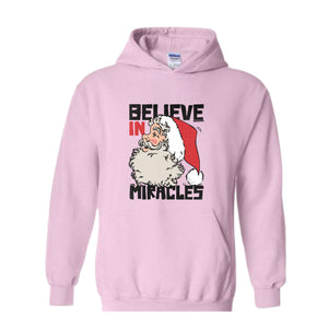 Believe In Miracle Hoodie, Christmas Hoodie, Christmas Gifts, Santa Claus Hoodie, Santa Claus Hoodie, Christmas Hoodie