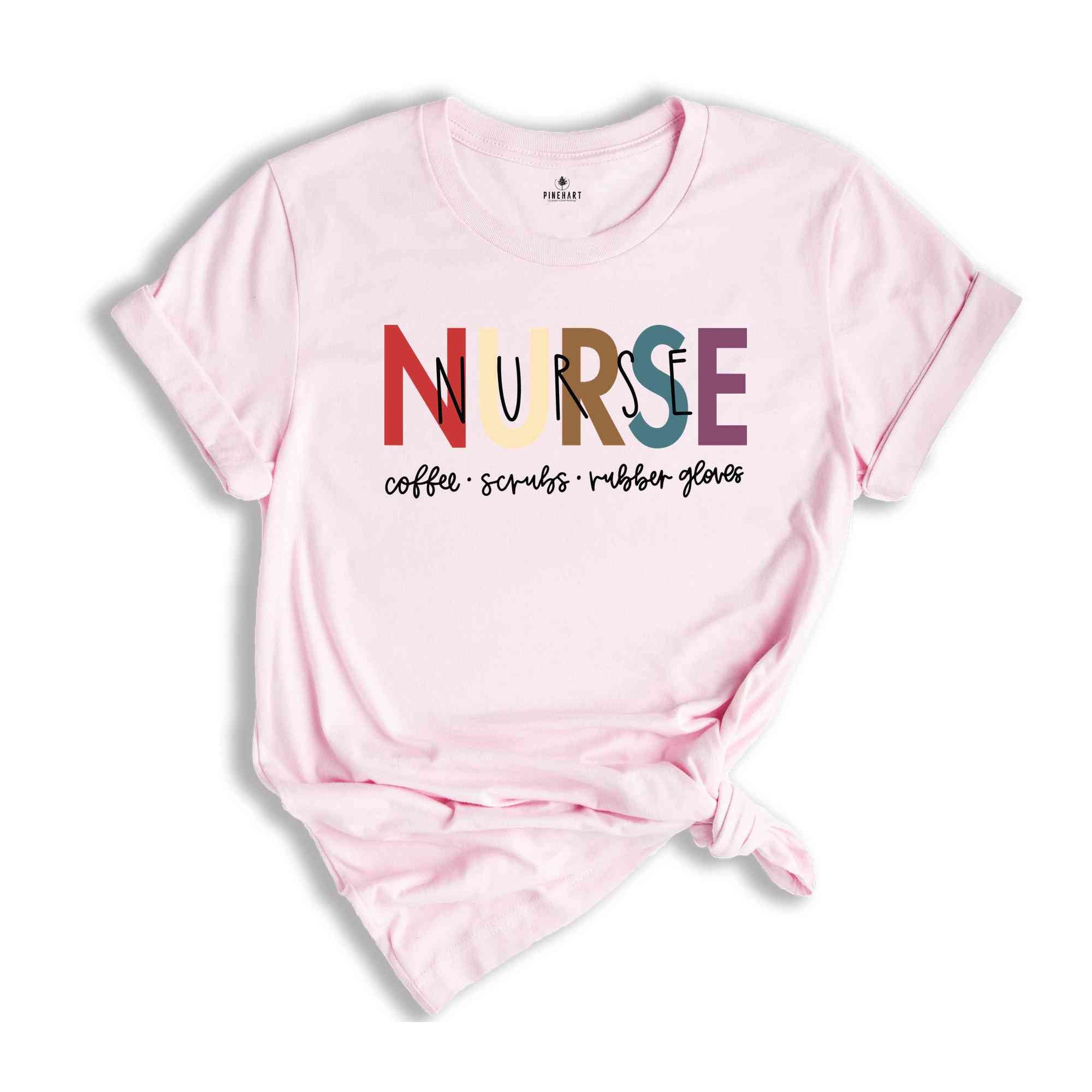 Nurse T-Shirt, Coffee Scrubs Rubber Gloves Shirt, Nurse Life Tee, Nurse Definition Shirt, Nurse Gifts, Nursing School Graduation