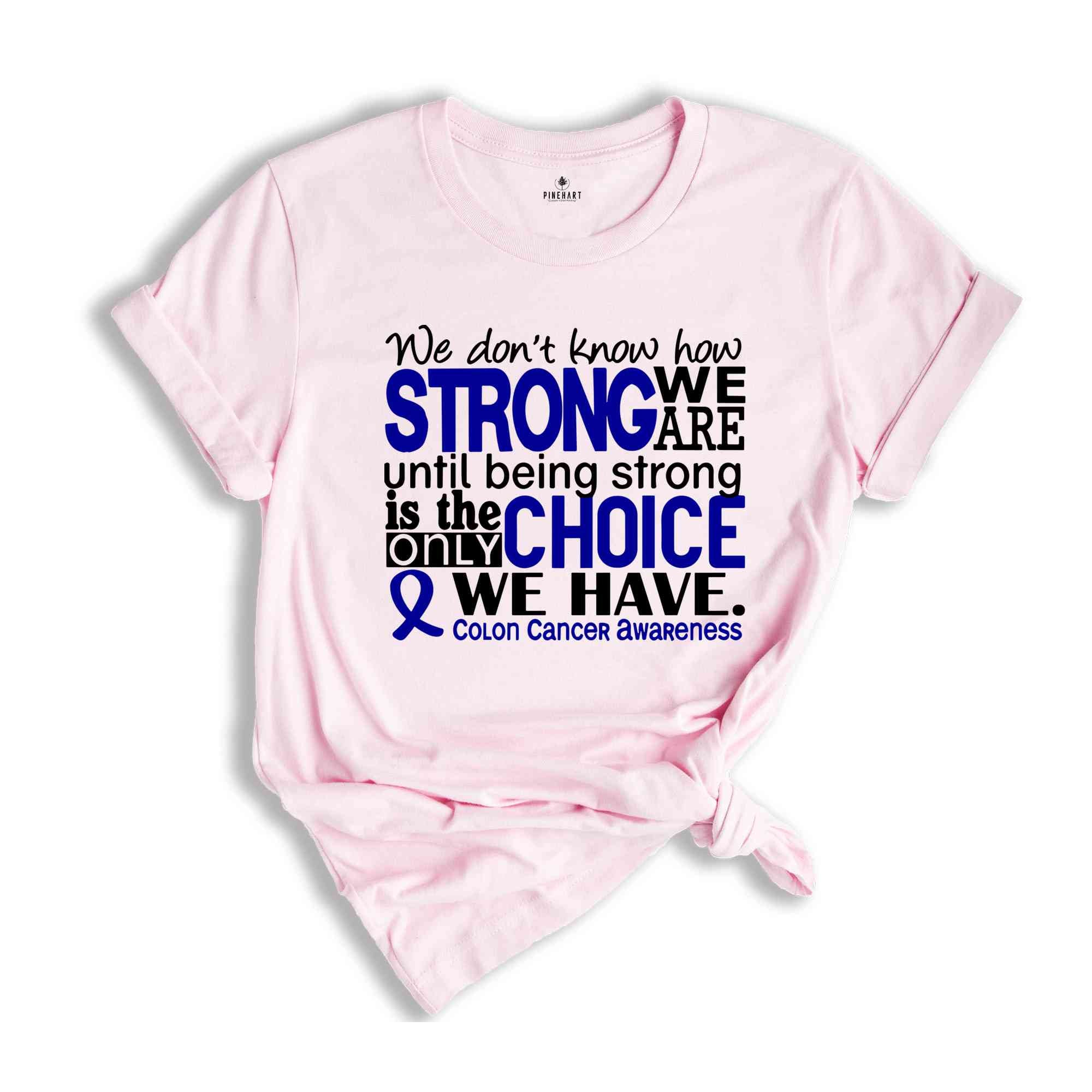 Colon Cancer Awareness Shirt, Cancer Ribbon Graphic Tees, Cancer Support Shirts, Prostate Cancer Survivor Gift, Stronger Than Cancer Tshirt