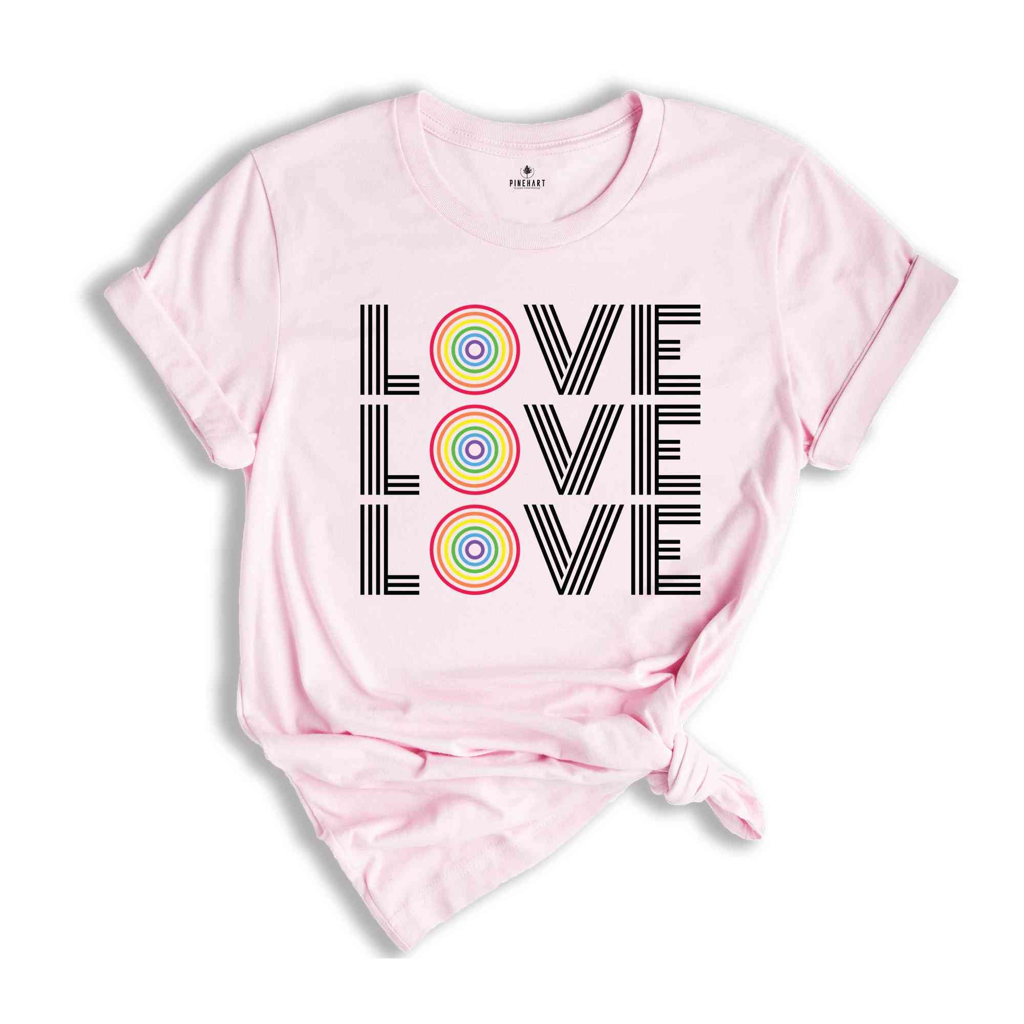 Pride Love Shirt, Retro Gay Pride Shirt, Love Is Love Shirt, LGBTQ Pride Shirt, Lesbian Shirt, Bi Pride Shirt, Gay Ally Shirt, Rainbow Shirt