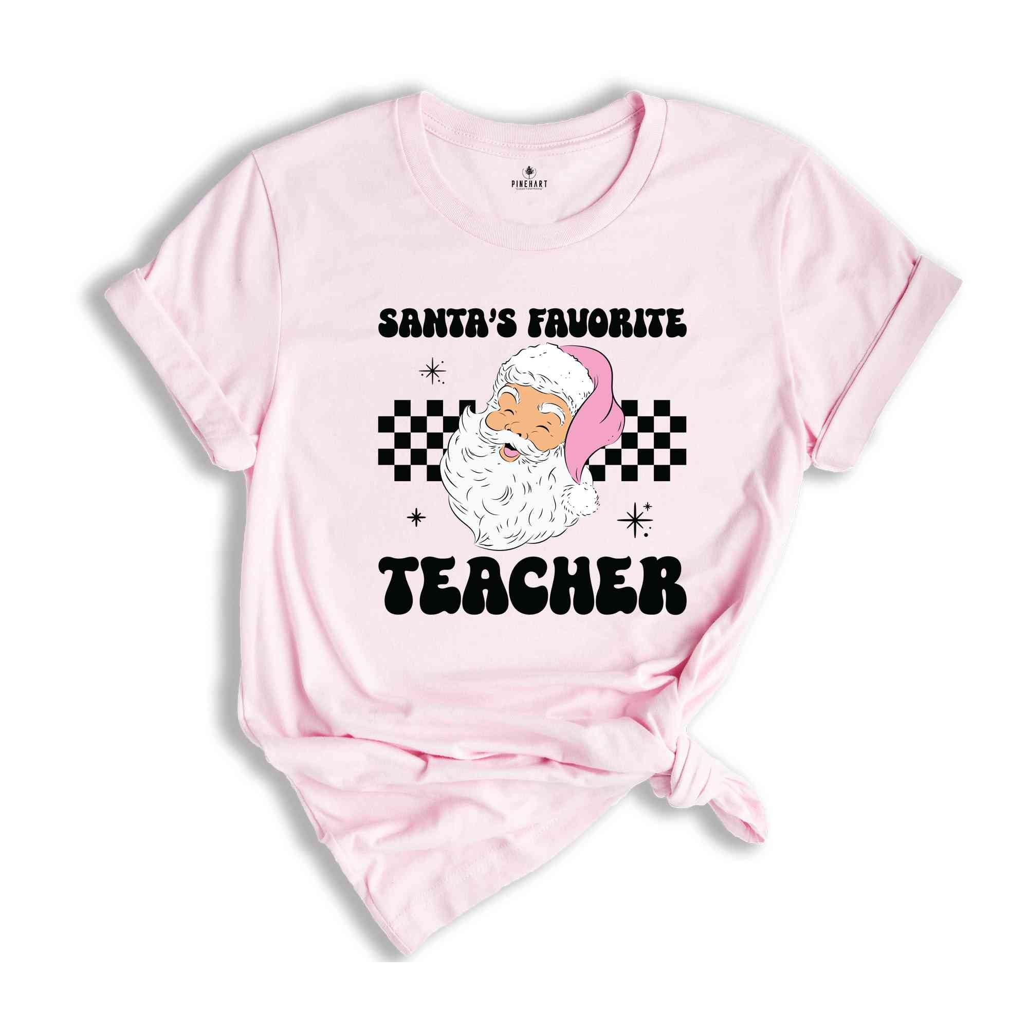 Santa's Favorite Teacher Shirt, Teacher Christmas Shirt, Funny Christmas Teacher Shirt, Christmas Gifts For Teacher