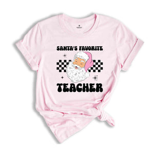 Santa's Favorite Teacher Shirt, Teacher Christmas Shirt, Funny Christmas Teacher Shirt, Christmas Gifts For Teacher