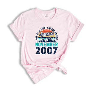 One Of A Kind Limited Edition Birthday 2007 Shirt, 17 Years Old Shirt, Birthday Party Shirt, Birthday Shirt, Family Birthday Party