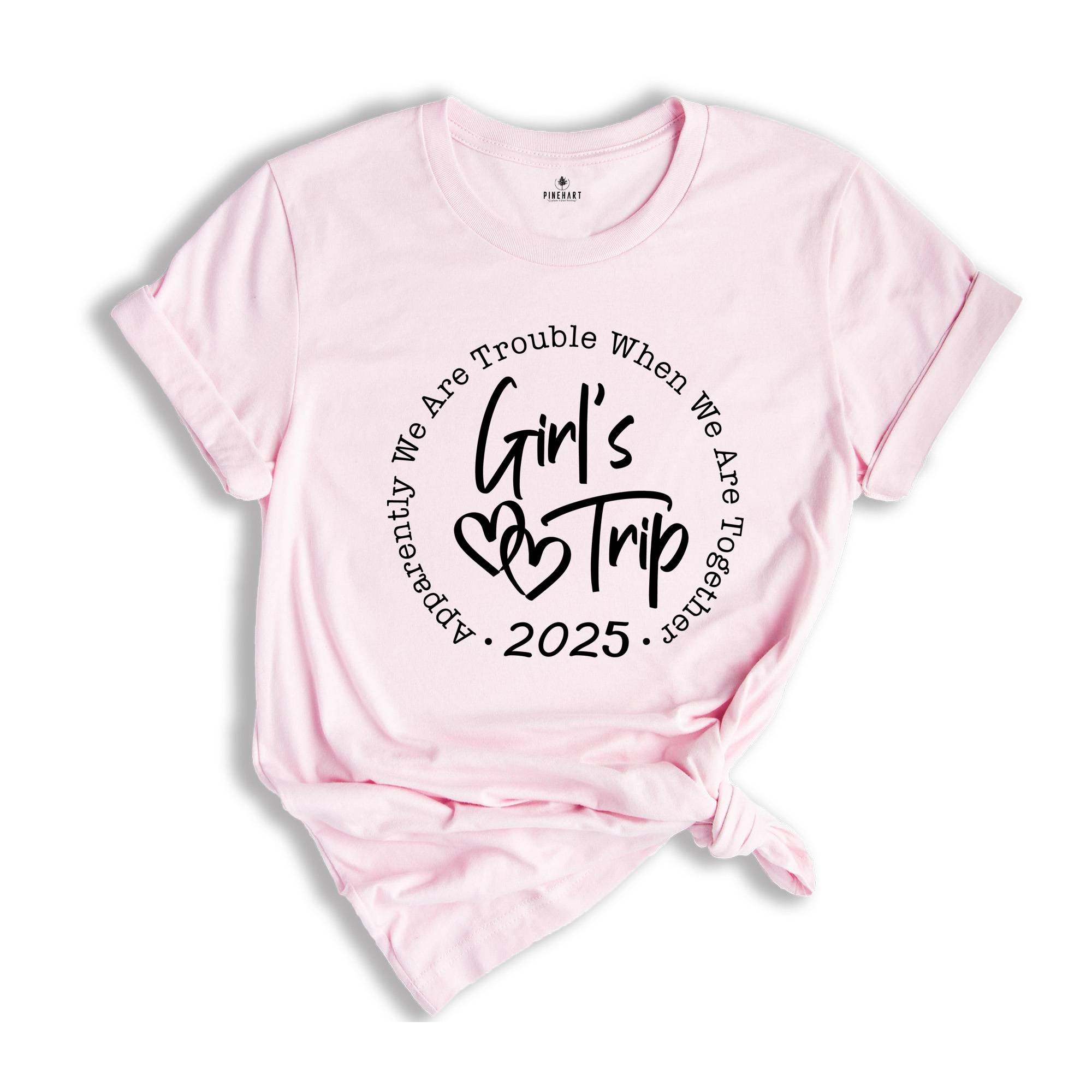 Girls Trip 2025 Shirt, Girls Weekend 2025 Tee, Girls Vacation Shirt, Girls Weekend Trip Tee, Vacay Mode Shirt, Besties Shirt, Summer Tee