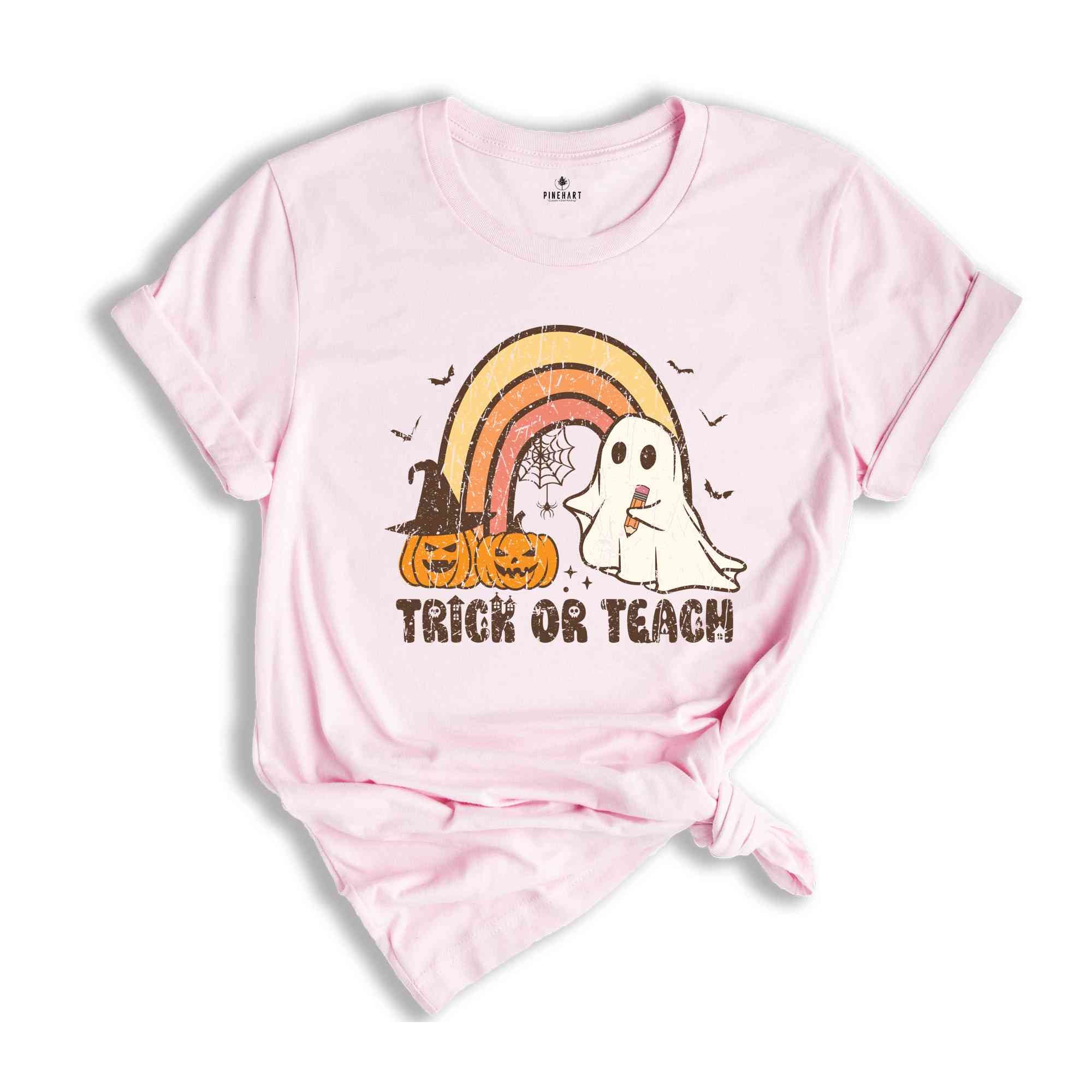 Trick Or Teach Shirt, Halloween Ghost Shirt, Teacher Halloween Shirt, Teacher Appreciation, Pumpkin Shirt, Boo Shirt, Spooky Season Shirt