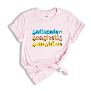 Saltwater Seashells Sunshine Shirt, Summer T-Shirt, Beach Shirt, Saltwater Tee, Summer Trip Shirt, Vacation Shirt