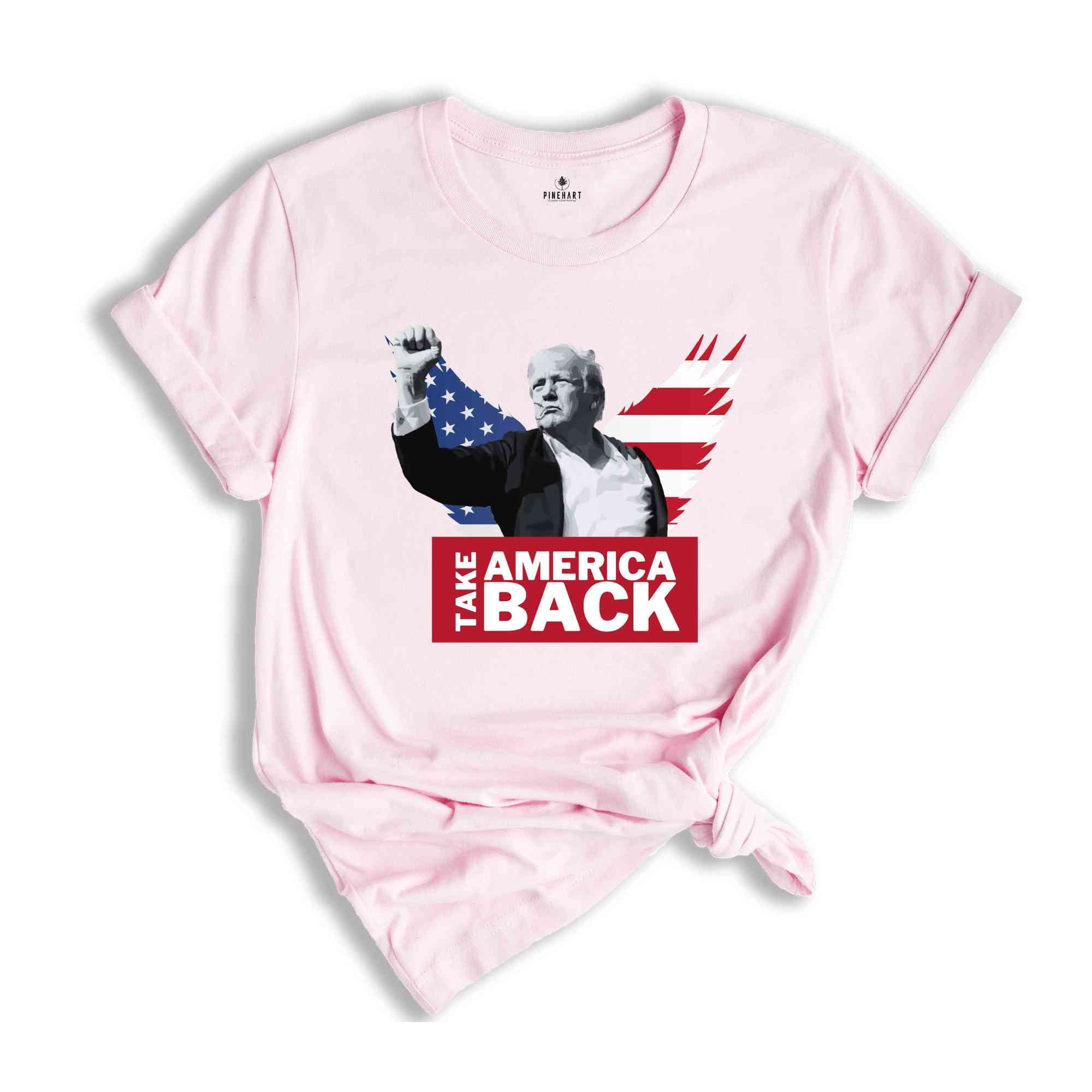 Take America Back Trump Shirt, President Trump T-Shirt, Make Liberals Cry Shirt, Trump Rally Shirt, Trump Shirt, Trump 2024 Shirt