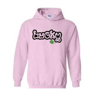 Lucky St Patrick's Sweatshirt, Lucky Hoodie, Lucky St Patrick's Gift, Lucky Charm, St Patrick's Hoodie, St Patrick's Apparel, Patricks Day