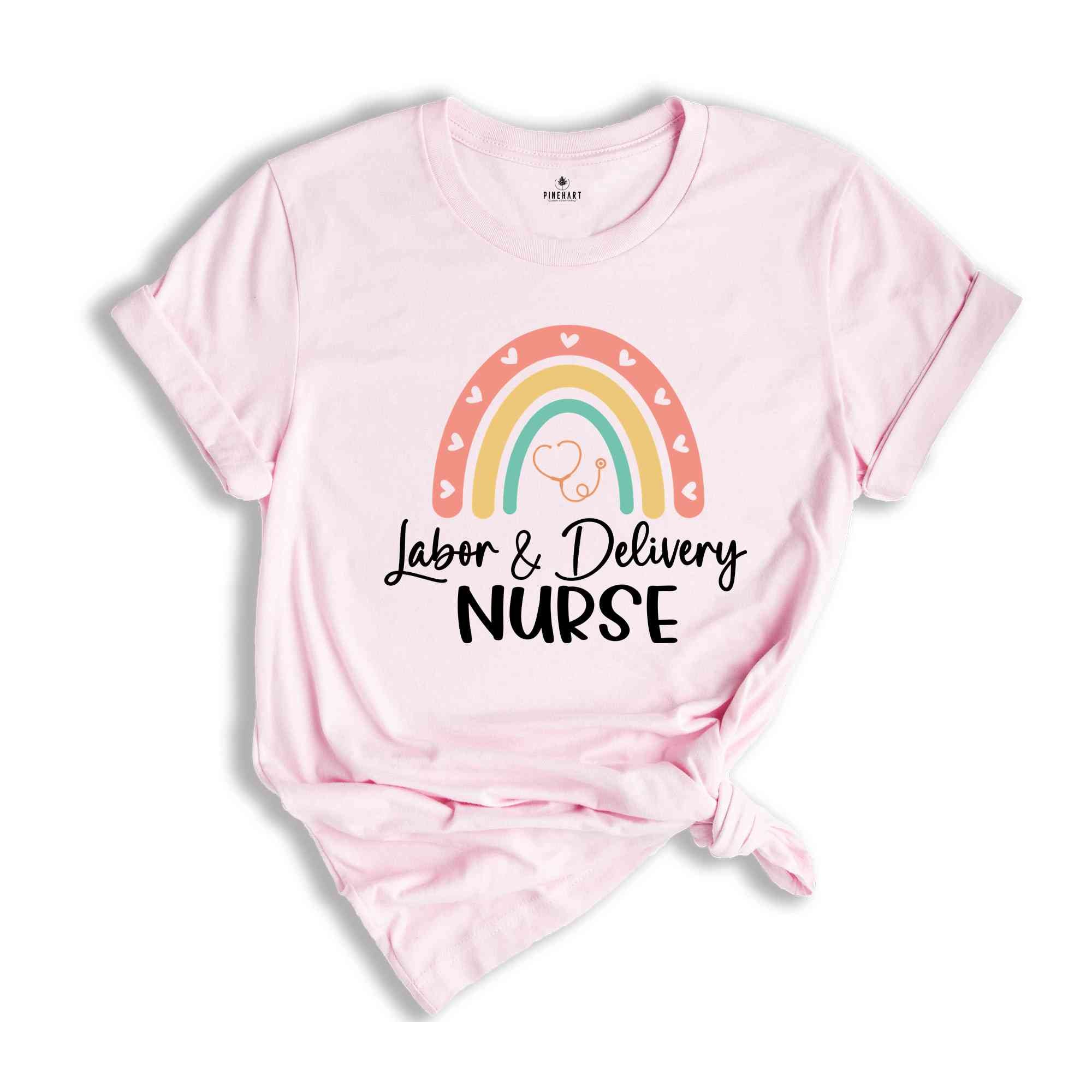 Labor and Delivery Nurse Shirt, LD Shirt, Grad Gift For Labor and Delivery, Nurse Gift, Labor And Delivery Tee