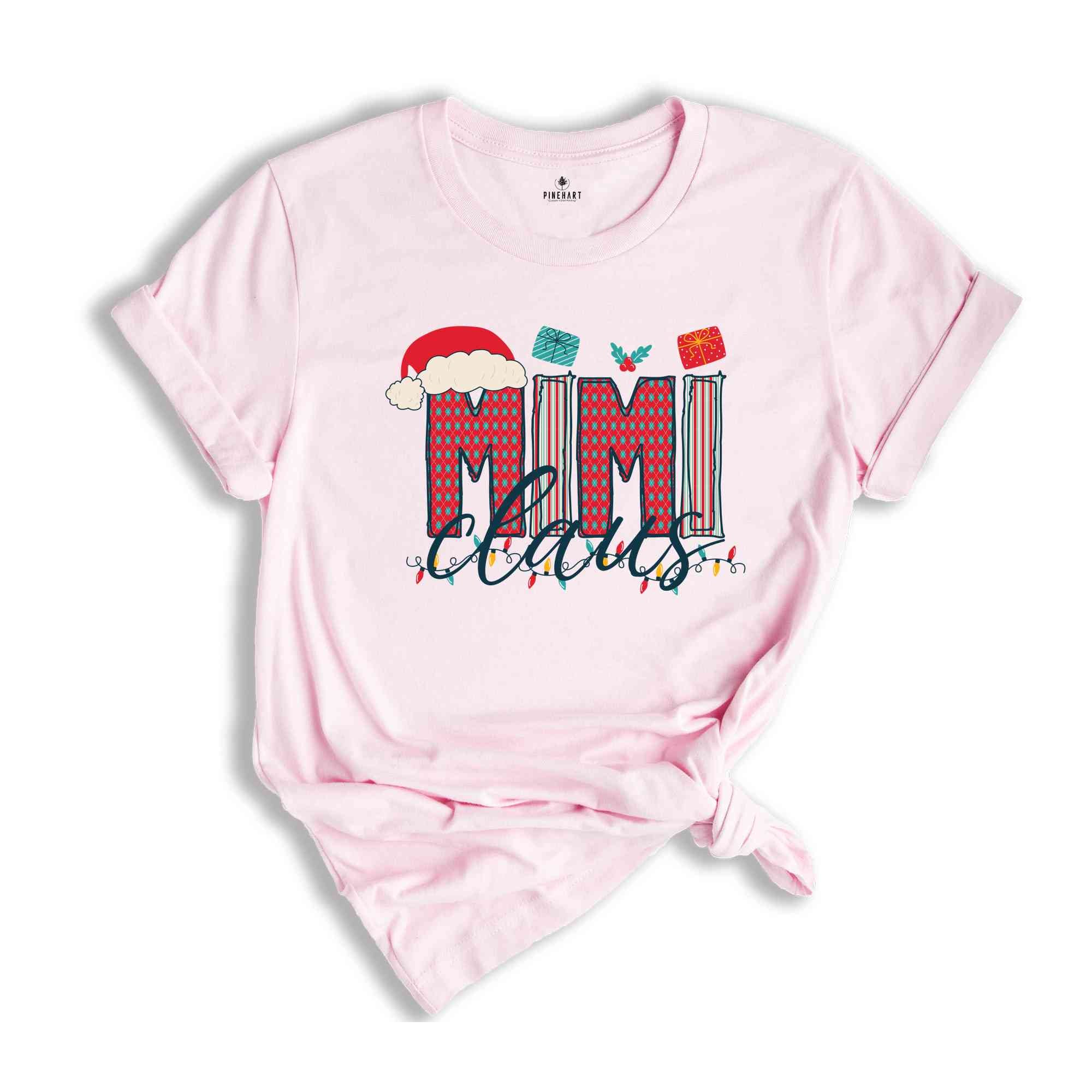 Mimi Claus Shirt, Grandma Christmas Shirt, Grandma Shirt, Christmas Gift For Grandma, New Mimi Christmas Sweatshirt