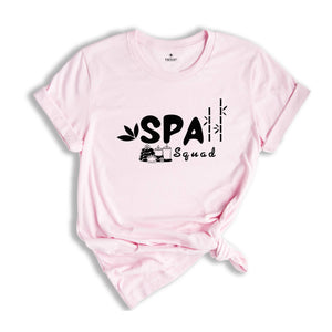 Spa Squad T-shirt, Spa Girls Shirt, Work Hard Spa Harder Apparel, Spa Technician Tee, Massage Therapist Gift