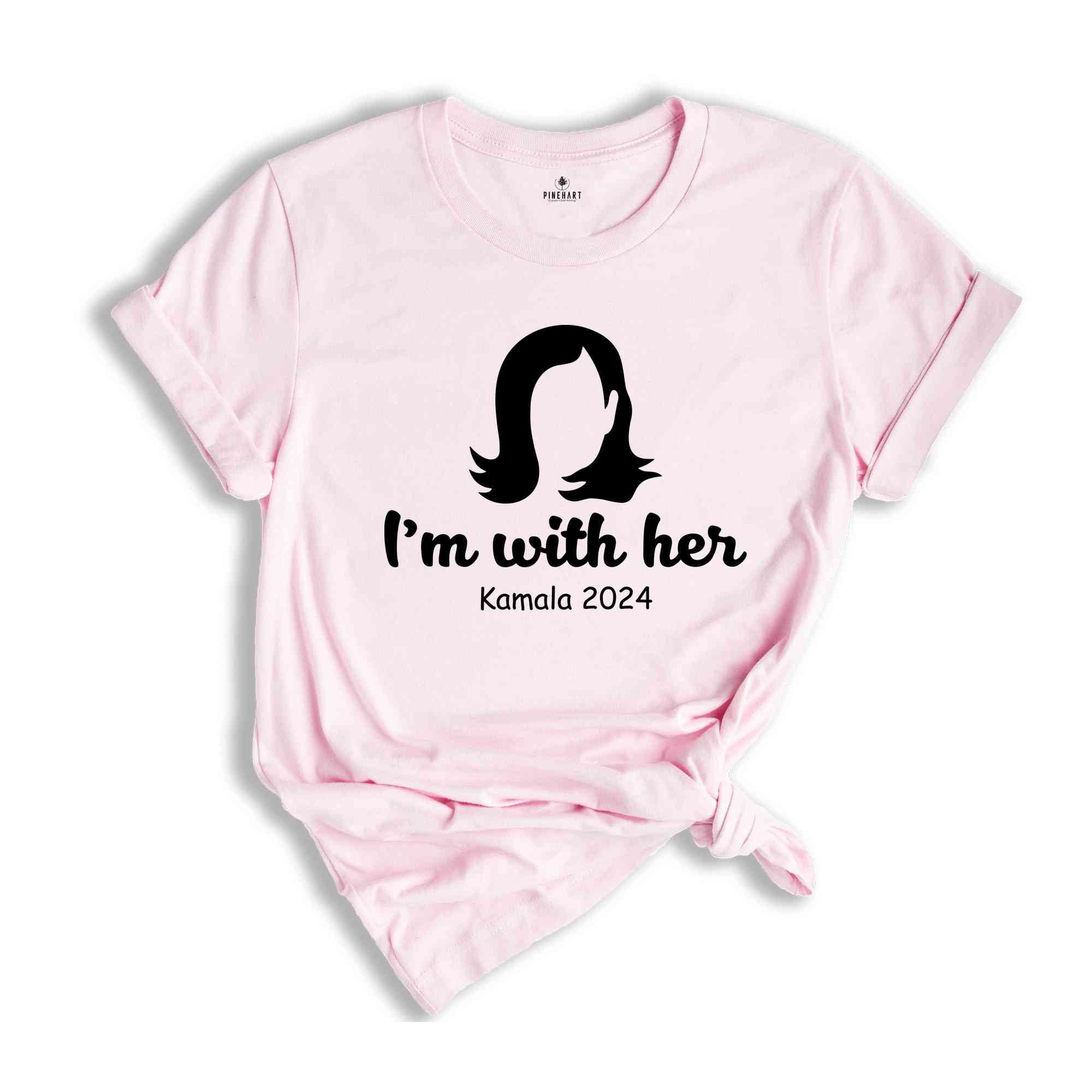 I'm with Her Shirt, Kamala Harris Shirt, Democratic Voter Shirt, Shirt for Liberals, Reproductive Rights, Feminist Shirt