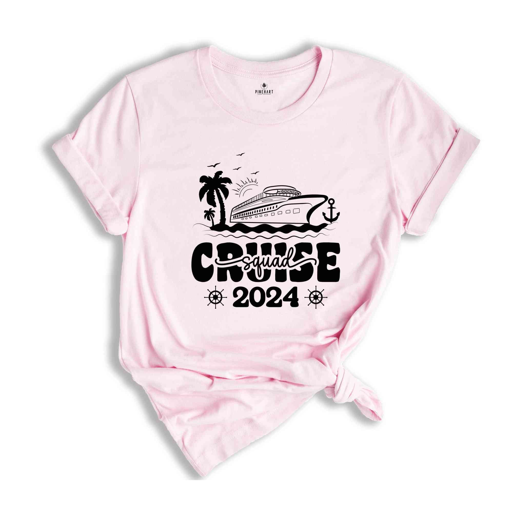 Cruise Squad 2024, Cruise Shirt, Cruise Trip Shirt, Cruise Crew Shirt, Cruise Squad Shirt, Group Cruise Shirt, Family Vacation Shirt