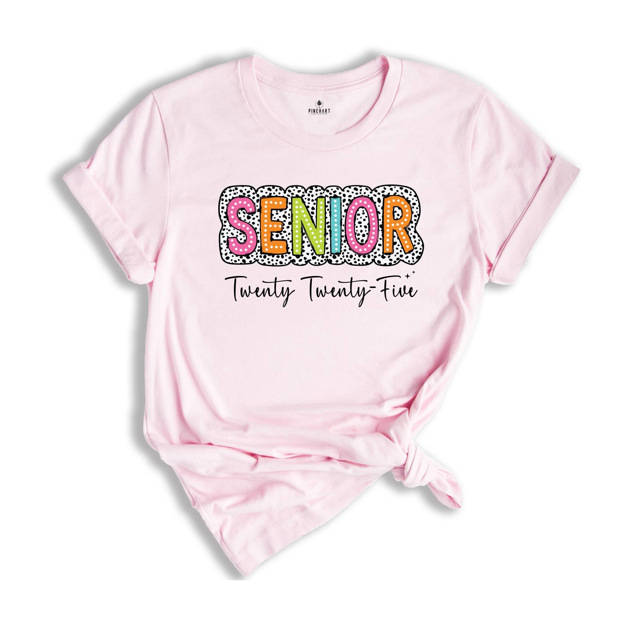 Senior Twenty Twenty-Five T-Shirt, Senior 2025 T-Shirt, Graduate Shirt, Graduation Party T-Shirt, Graduation Gifts