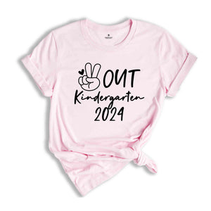 Peace Out Kindergarten 2024 Shirt, End Of The School Shirt, Last Day Of School Shirt, Kids Graduation Shirt, Tie Dye Shirt, Preschool Shirt