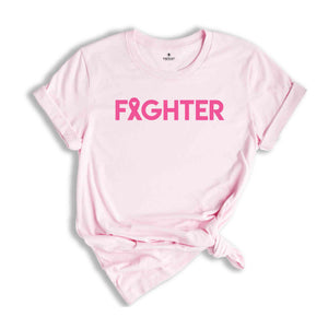 Breast Cancer Fighter Shirt, Fighter Shirt, Breast Cancer Awareness Shirt, Breast Cancer Shirt Gift, Breast Cancer Shirt for Women