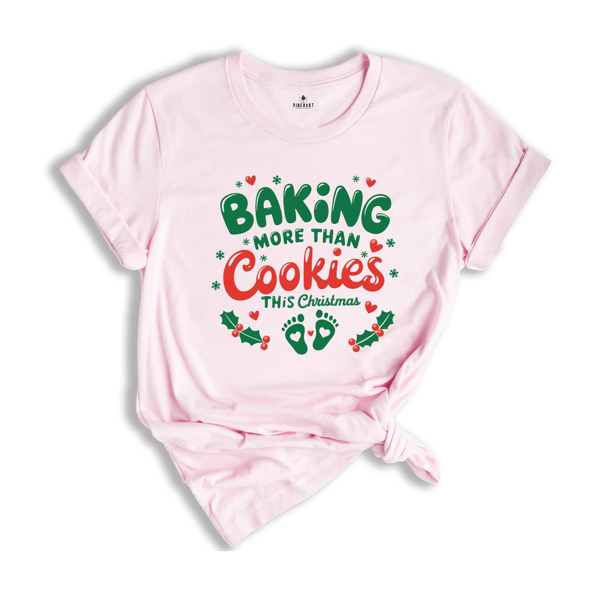 Baking More Than Cookies This Christmas Shirt, Christmas Pregnancy Shirt, Cute Mom Gift, Christmas Pregnant Shirt,