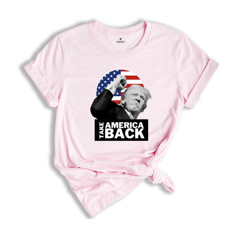 Take America Back Trump Shirt, President Trump T-Shirt, Make Liberals Cry Shirt, Trump Rally Shirt, Trump Shirt, Trump 2024 Shirt