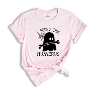 I Found This Humerous T-Shirt, Funny Doctor Ghost Tee, Funny Adult Shirts, Nurse Gift, Doctor Gift, Nurse Appreciation, Halloween Shirt