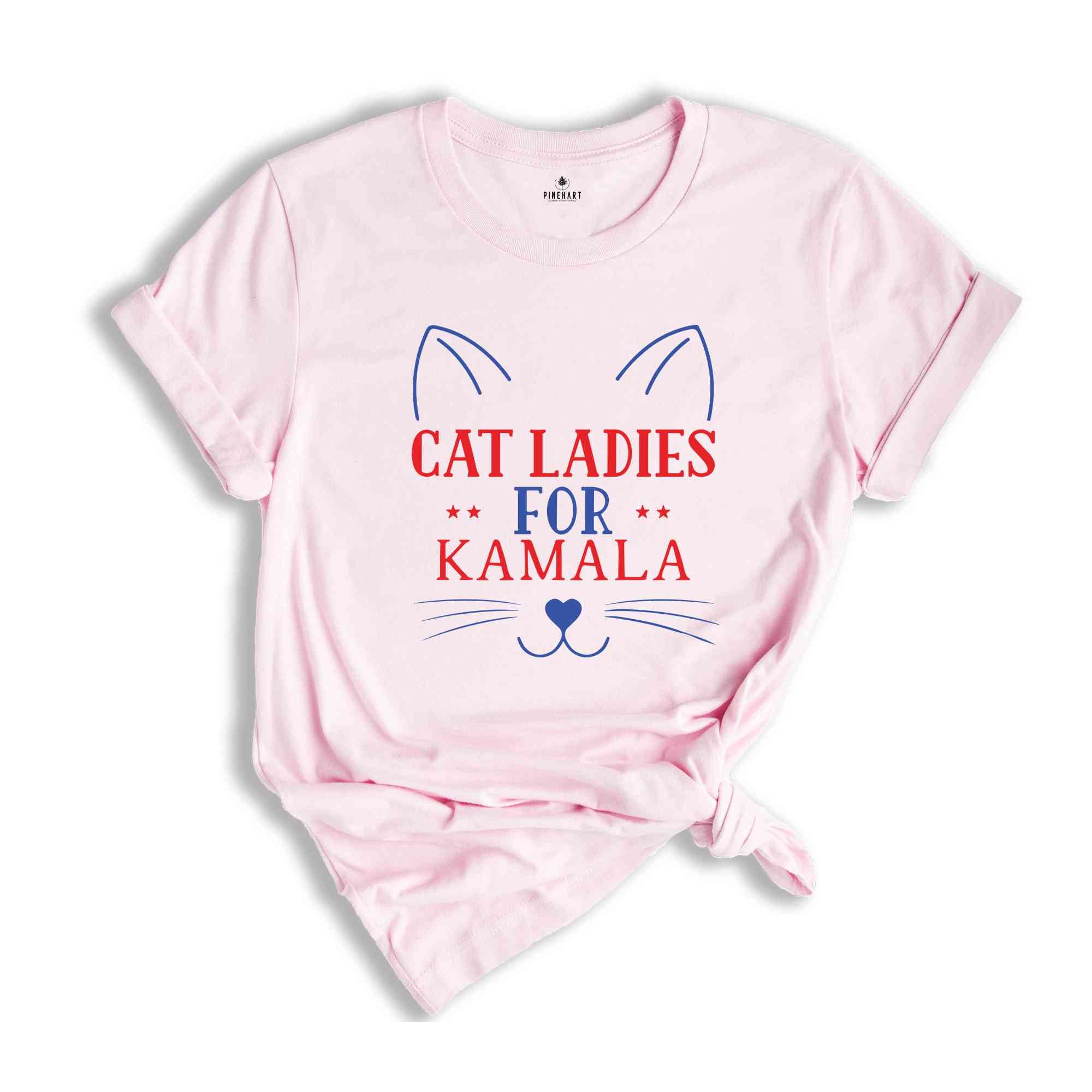 Cat Ladies For Kamala T-Shirt, Childless Cat Lady Shirt, Vote For Kamala Harris, Madam President Tee, Kamala For President Shirt