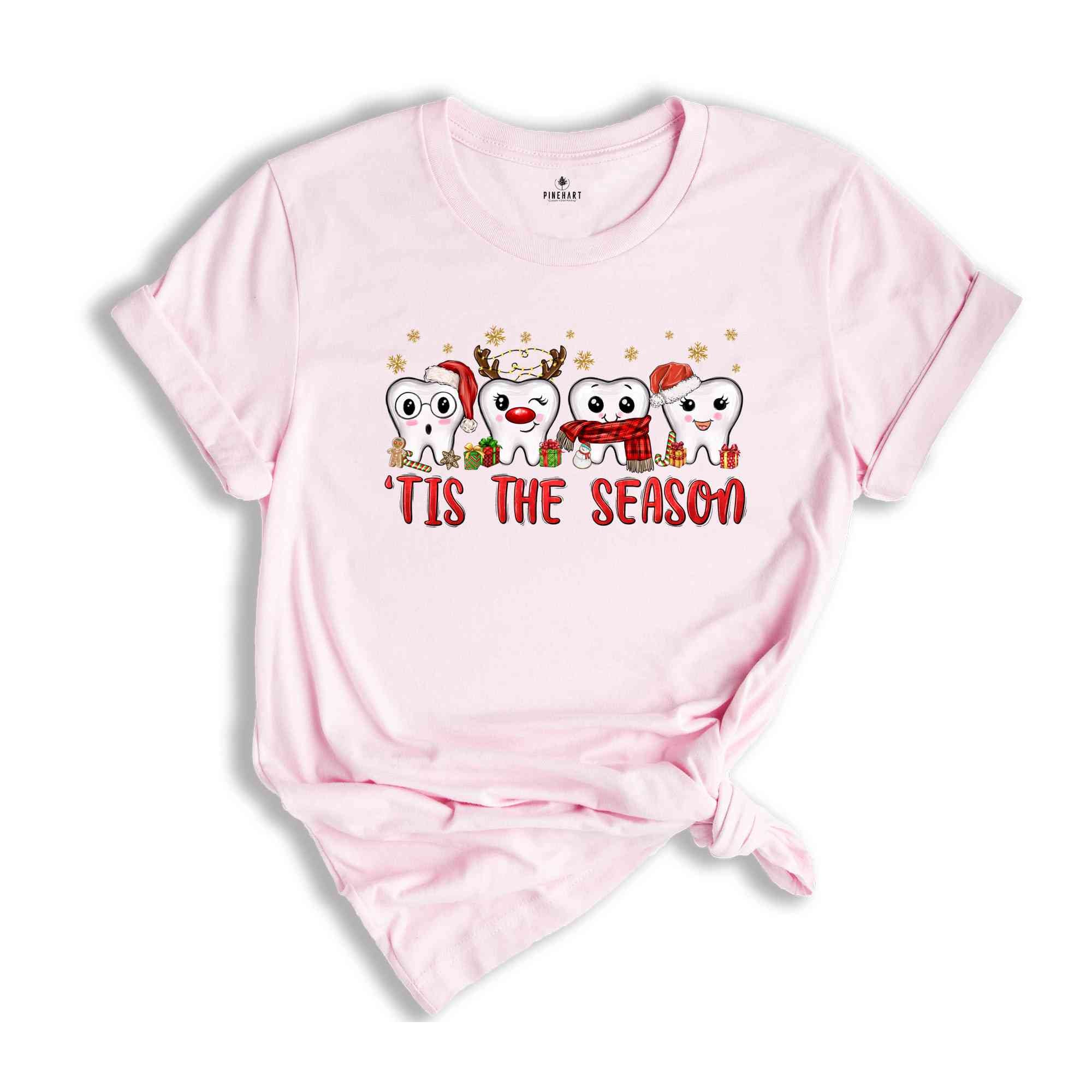 Tis The Season Dental Shirt, Christmas Dental, Christmas Dentist Shirt, Dentist Squad Gift Tee, Dentist Christmas Lover Shirt