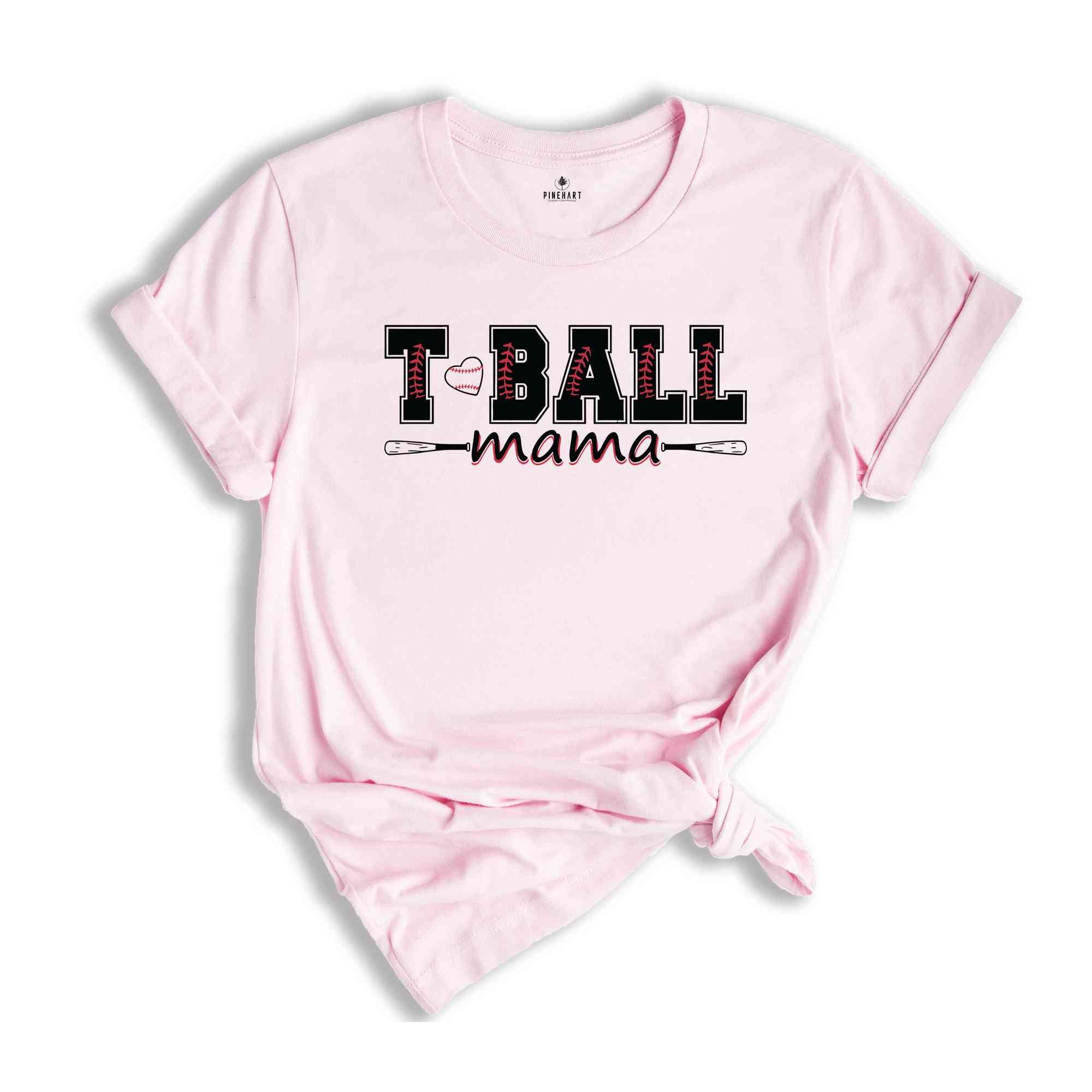 T-Ball Mama T-Shirt, T-Ball Mom Shirt, Baseball Mom Shirt, T-Ball Mama Tee, Softball Mom Gifts, Baseball Mama