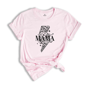 Mama Shirt, Mother Shirt, Mother Life Shirt, Cool Mom Shirt, Happy Mothers Day, Cute Mothers Day Gift, Funny Mom Shirt, Mothers Day Shirt