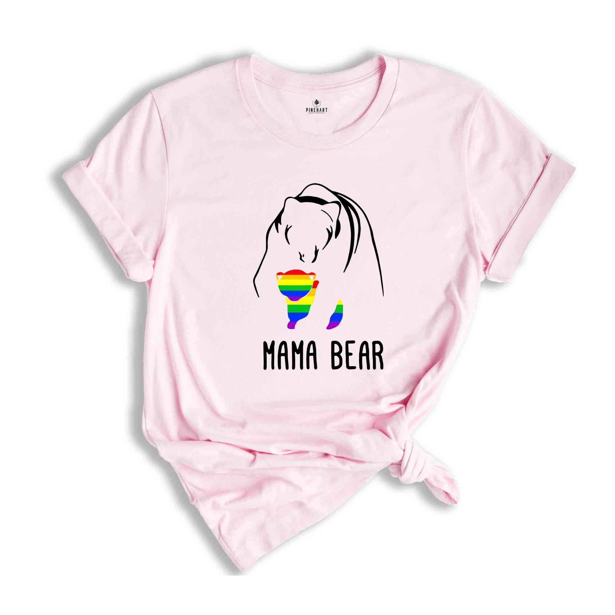 LGBT Mama Bear Shirt, LGBT Support Shirt, Pride Parade Shirt, Pride Family Shirt, Proud Mom Shirt, Human Rights Shirt, Equality Shirt