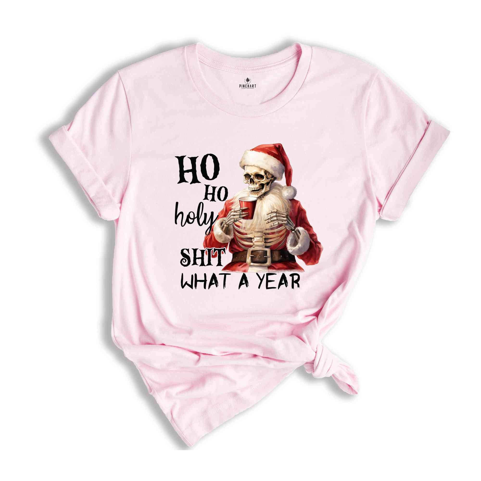 Ho Ho Holy Sh*t What A Year Shirt, Christmas Shirt, Santa Claus Shirt, Funny Santa Shirt, Funny Christmas Shirt, Christmas Gift