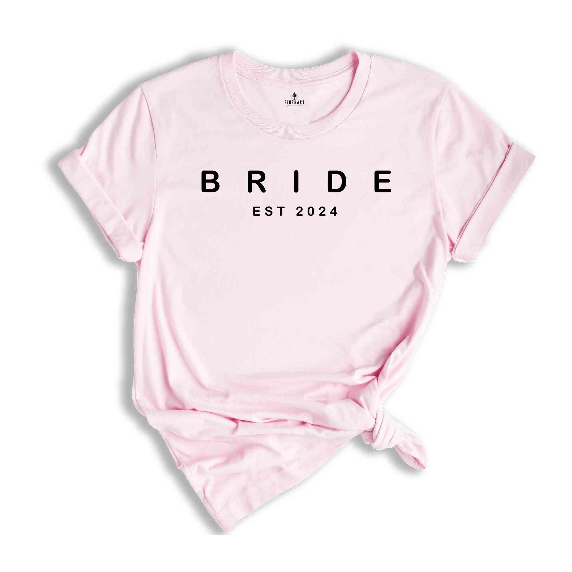 Bride and Groom EST 2024 Shirt, Bride Shirt, Cute Bride Shirt, Bridal Shower Shirt, Engagement Gift, Matching Bride and Groom Shirt