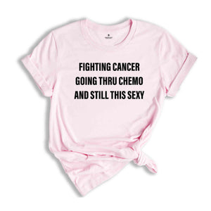 Cancer Fighter Shirt, Cancer Warrior T-Shirt, Cancer Awareness, Cancer Support Tee, Fighting Cancer T-Shirt