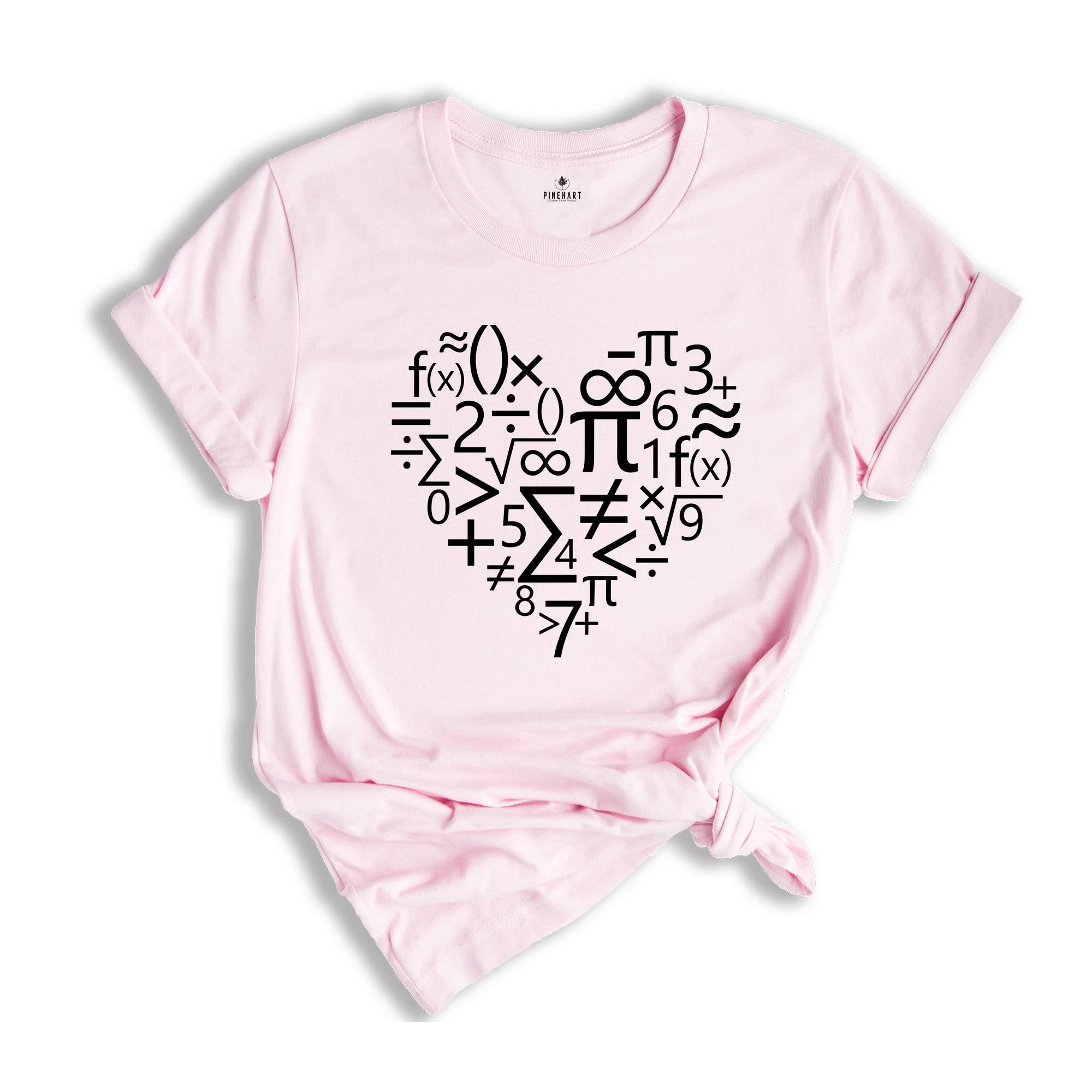 Math Heart Shirt, Math Teacher Gift, Math T-shirt, Teacher Appreciation, Math Geeks Tee, Mathematics Tee, Math Shirt