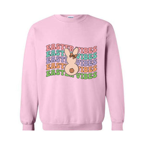 Easter Vibes Sweatshirt, Happy Easter Sweater, Easter Bunny, Easter Holiday Sweatshirt, Easter Gifts