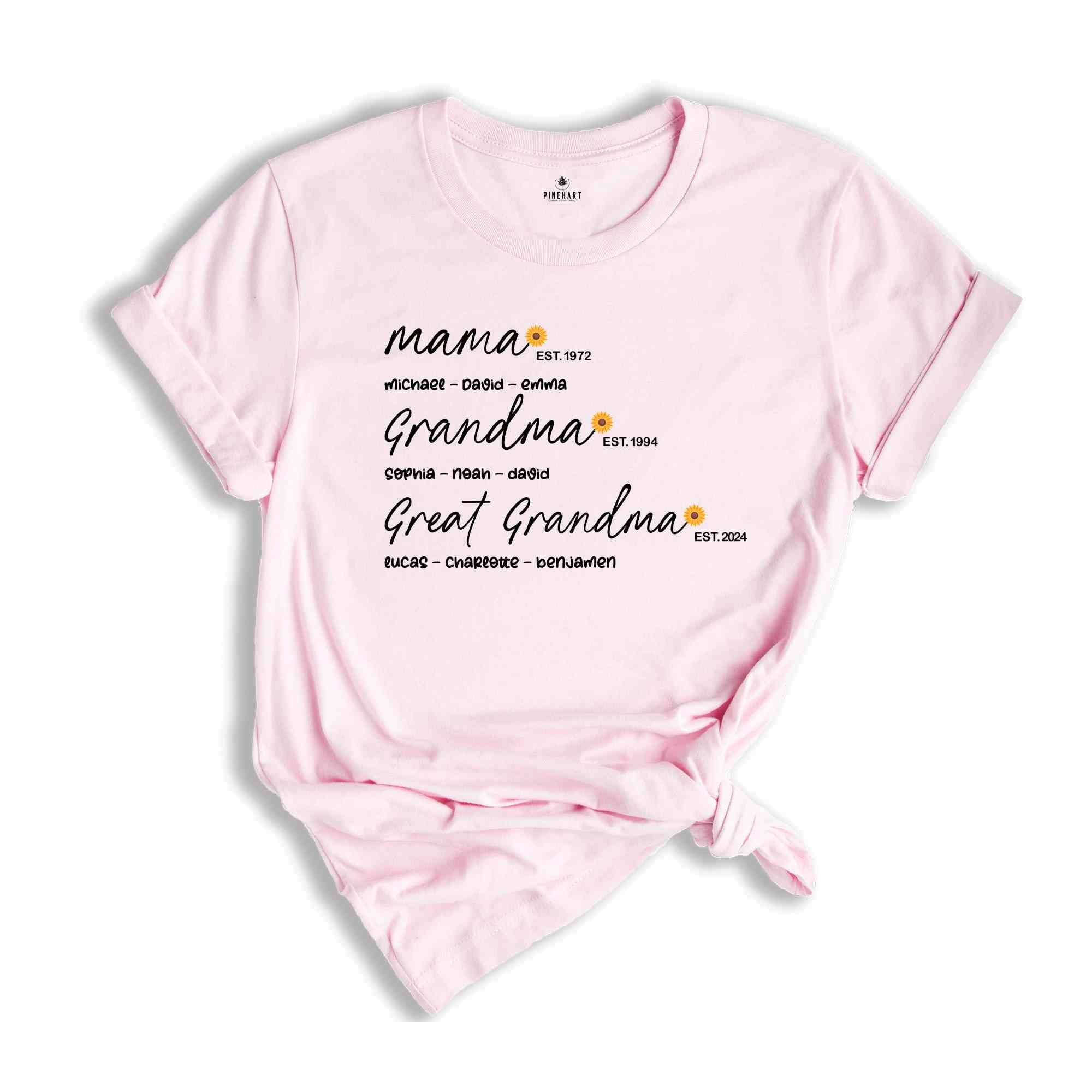 Custom Family Shirt, Mom Grandma Great-Grandma Shirt, Custom Grandma Shirt, Great Grandma Shirt, Mother’s Day Shirt