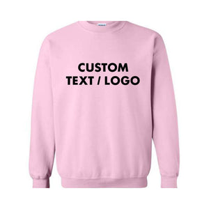 Custom Text And Logo Sweatshirt, Personalized Logo Sweatshirt, Custom Sweatshirt Gifts, Matching Family Sweatshirts