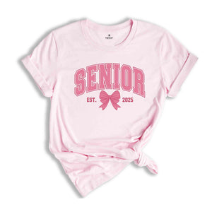 Coquette Senior 2025 Shirt, Class Of 2025 Shirt, Graduate Gift Shirt, High School Tee Senior, School Shirt, Graduation Gift, Cute Senior Tee