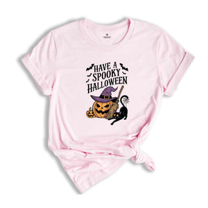 Have A Spooky Halloween Shirt, Halloween Shirt, Spooky Pumpkin Shirt, Halloween Party Shirt, Halloween Pumpkin Shirt, Halloween Witch